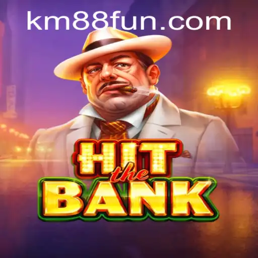 Discover the Exciting World of HitTheBank: The Revolutionary Game KM88